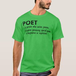 T-shirt Définition du poète