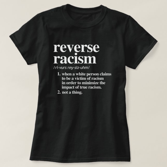 T-shirt Définition du racisme inverse (Design devant)