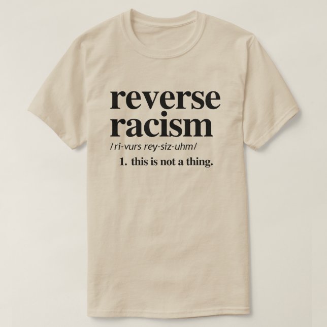 T-shirt Définition du racisme inverse (Design devant)