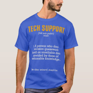 T-shirt Définition du support technique drôle Sarcastique