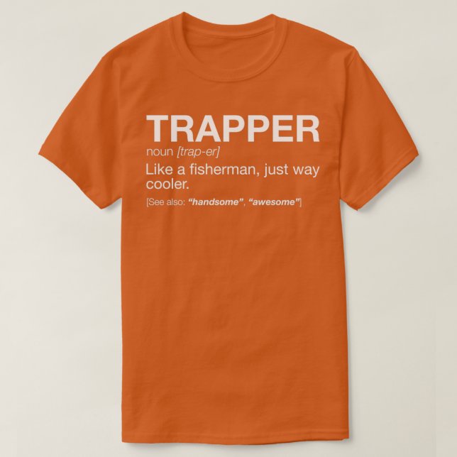 T-shirt Définition du trappeur (Design devant)