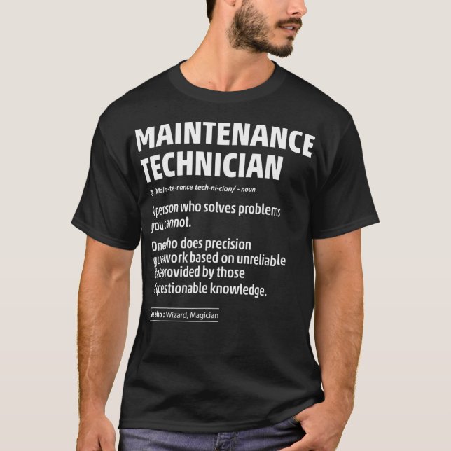 T-shirt Définition du travail Funny Maintenance Technicien (Devant)