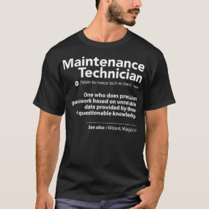 T-shirt Définition du travail Funny Maintenance Technicien