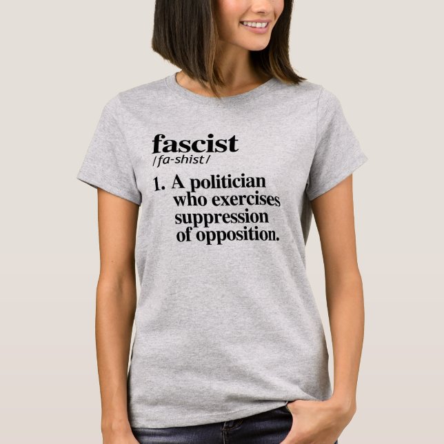 T-SHIRT DÉFINITION FASCISTE (Devant)