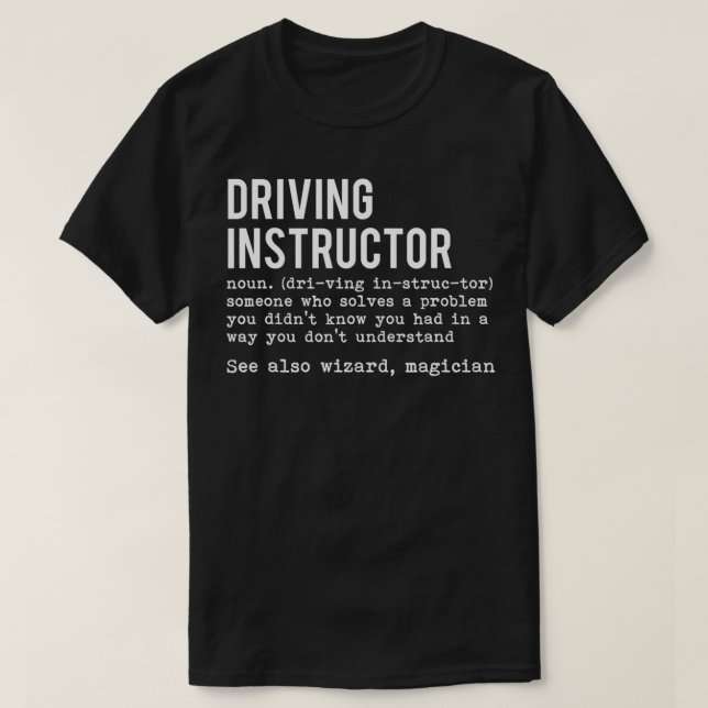 T-shirt Définition Instructeur de conduite - Conducteur Do (Design devant)