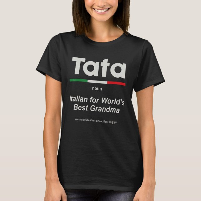 T-shirt Definition Of Tata World's Greatest Italian Family (Devant)