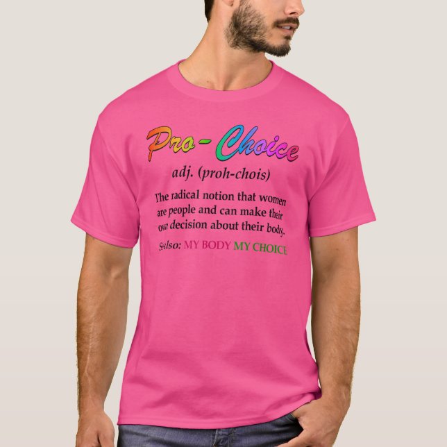 T-shirt Définition Pro Choice Droits féministes (Devant)