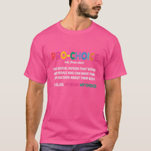 T-shirt Définition Pro Choice Droits féministes