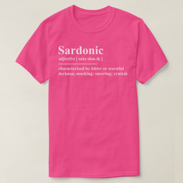 T-shirt Définition sardonique (Design devant)