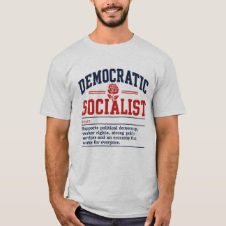 T-shirt Définition socialiste démocratique