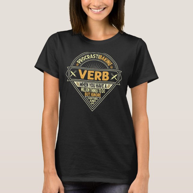 T-shirt Définition Verbe Procrastibaking Pour Baker Ou Bak (Devant)
