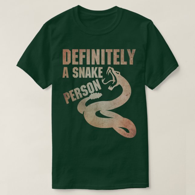 T-shirt Définitivement une personne de serpent Une personn (Design devant)