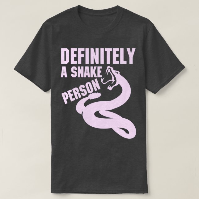 T-shirt Définitivement une personne de serpent Une personn (Design devant)