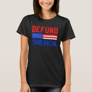 T-shirt DÉFONDEZ L'Association des propriétaires de maison