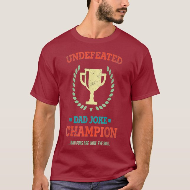 T-shirt Dégage de papa non vaincu Champion de plaisanterie (Devant)