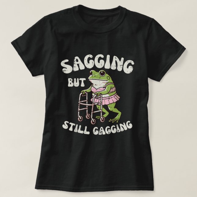 T-shirt Dégradant, Mais Toujours Glissant | Funny Frog Mem (Design devant)