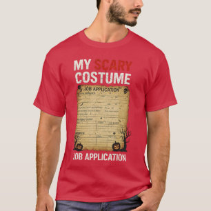 T-shirt Déguisement de demande d'emploi Costumes effrayant