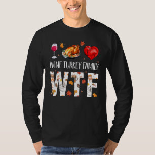 T-shirt Déguisement de famille de dindon au vin WTF drôle 