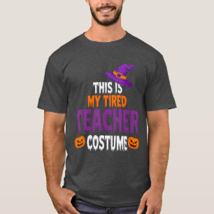 T-shirt Déguisement d'enseignant fatigué pour Halloween En