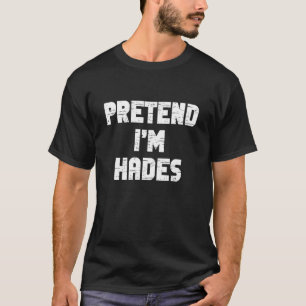 T-shirt Déguisement Halloween Je suis Hadès Drôle Paresseu