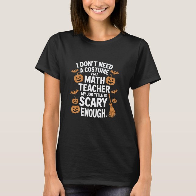 T-shirt Déguisement Halloween Prof de Maths Drôle et Effra (Devant)