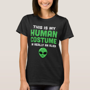 T-shirt Déguisement Humain Halloween Je Suis Un Alien Drôl