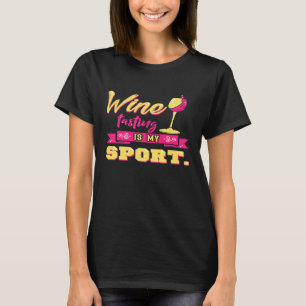 T-shirt Dégustation De Vins Drôle Est Mon Sport Boire Chem