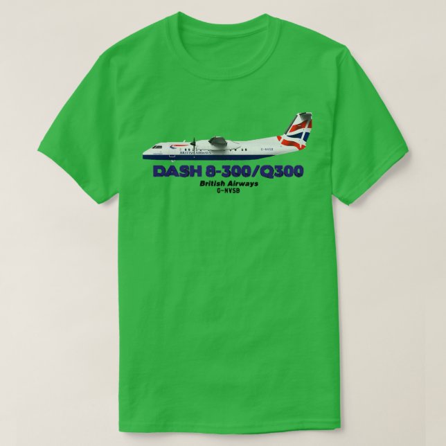 T-shirt DeHavilland Canada Dash 8300Q300 British Airways (Design devant)