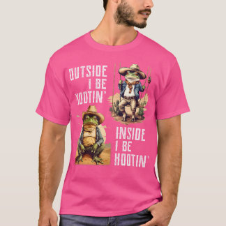 T-shirt Dehors Je Suis Hootin À L'Intérieur Je Suis Holler