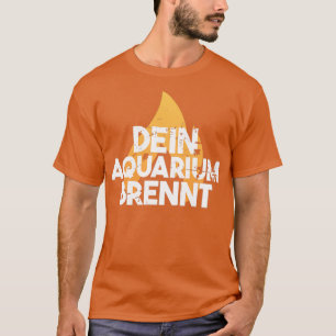 T-shirt Dein Aquarium brennt Vintage 2