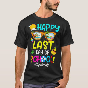 T-shirt Déjeuner Dame Hors Service Dernier Jour De L'École