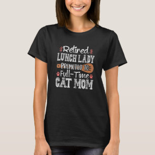 T-shirt Déjeuner d'école Lady Chat Maman Cafétéria Travail