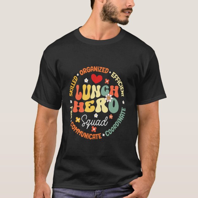 T-shirt Déjeuner Hero Squad Funny School Cafeteria Workers (Devant)