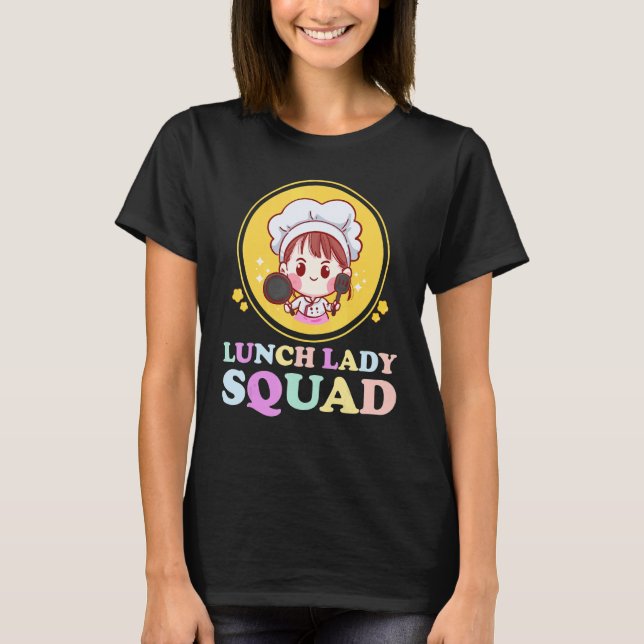 T-shirt Déjeuner Lady Cafeteria Crew Squad School Déjeuner (Devant)