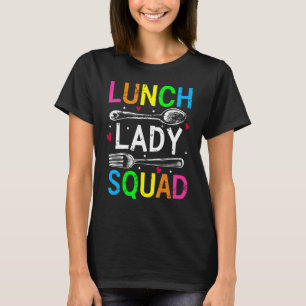 T-shirt Déjeuner Lady Squad Cafétéria Crew Déjeuner Lady L