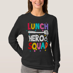 T-shirt Déjeuner scolaire Hero Squad Cafétéria Idée des tr