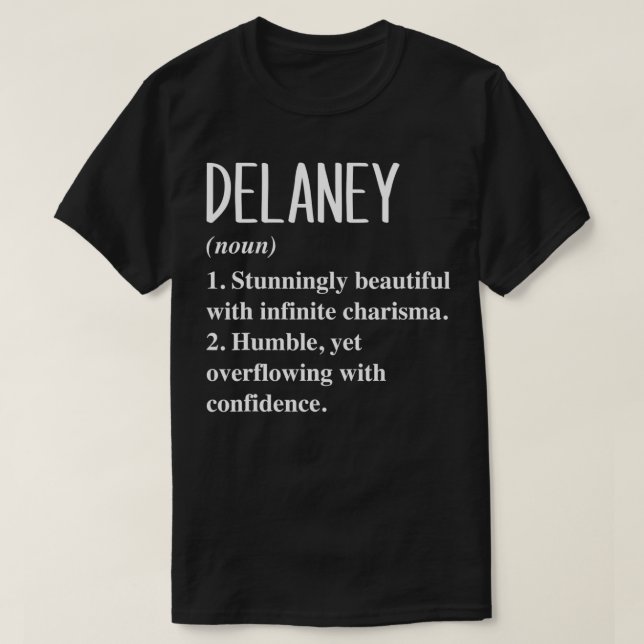 T-shirt Delaney Prénom Définition Id Cadeau Personnalisé (Design devant)