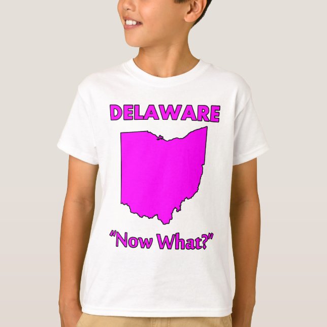T-shirt Delaware - Et maintenant ? (Devant)