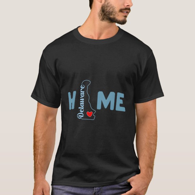 T-shirt Delaware Home Avec Delaware State Outline (Devant)