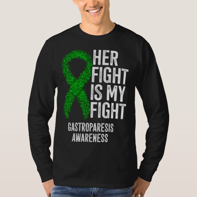T-shirt Delayed Gastric Emptying Her Fight Is My Fight Gas (Devant)