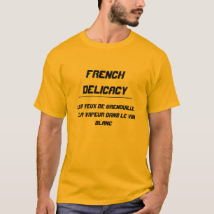 T-shirt Délicatesse française