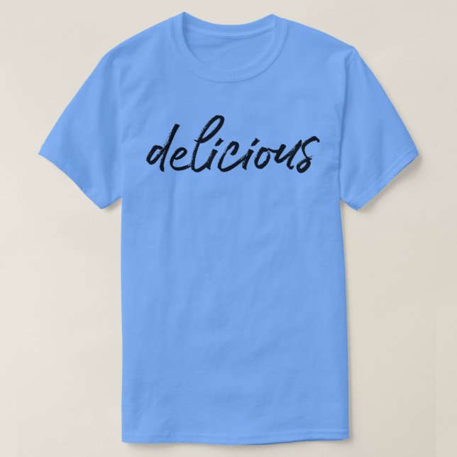 T-shirt Délicieux (Design devant)