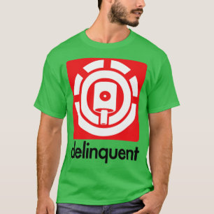 T-SHIRT DÉLINQUANT