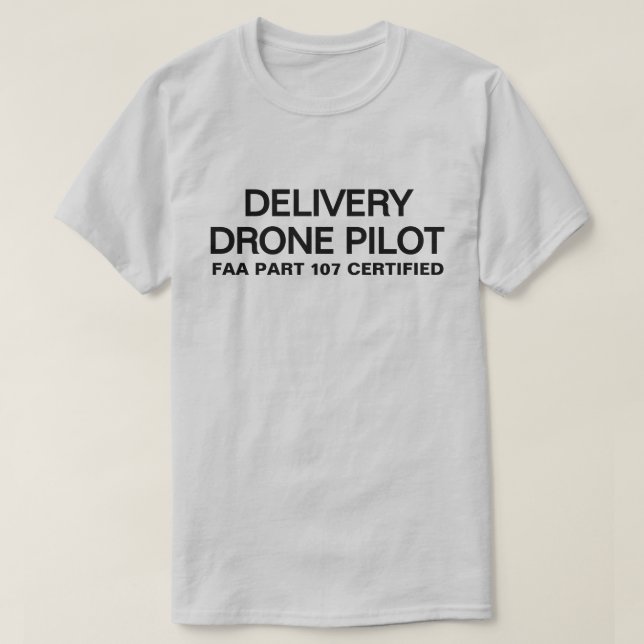 T-Shirt Delivery Drone Pilot™ (Design devant)