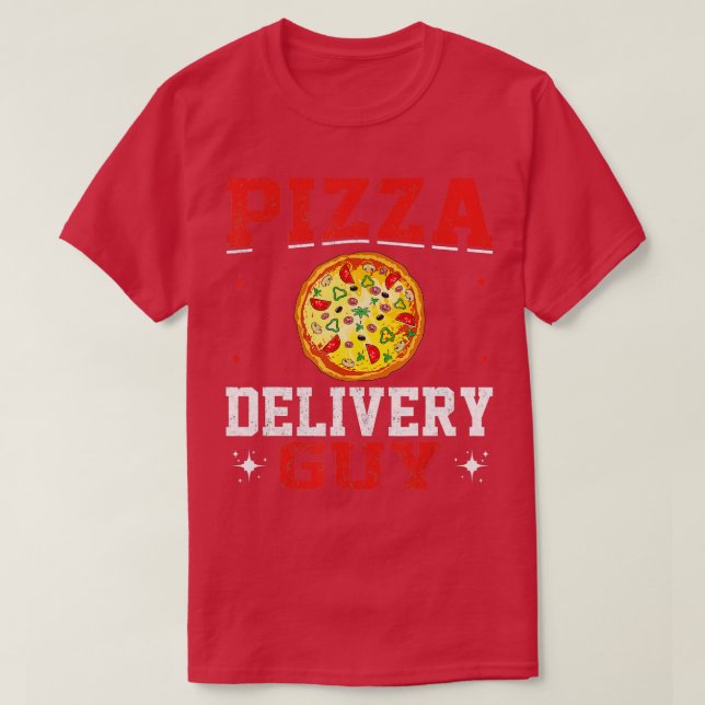 T-shirt Delivery Service Pizza Delivery Pizza Delivery Man (Design devant)