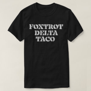 T-shirt Delta Taco Foxtrot