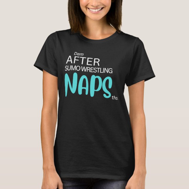 T-shirt Dem Après Le Sumo Lutte Des Sièges Tho (Devant)