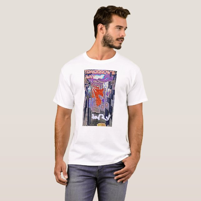 T-shirt Demain's Way Aujourd'hui Retro Future Art (Devant entier)