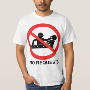 T-shirt Demande DJ NE PIQUE PAS