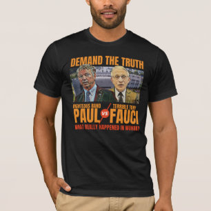 T-shirt Demande la vérité Paul contre Fauci Fire Fauci